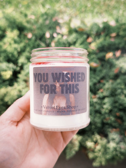 You Wished For This Candle - Obsession Inspired