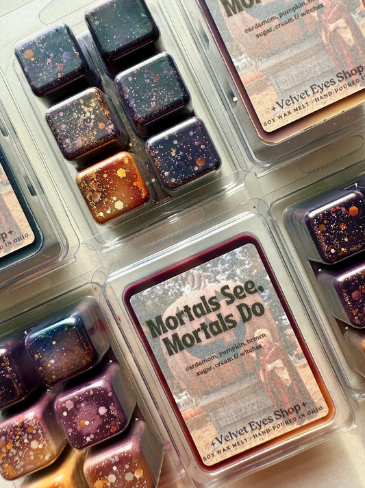 Mortals See, Mortals Do Wax Melt - Halloweentown Inspired