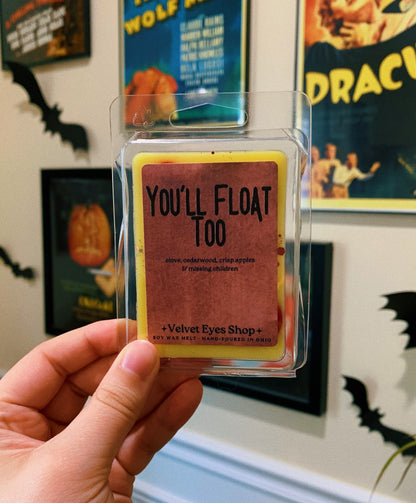 You'll Float Too Wax Melt - IT Inspired